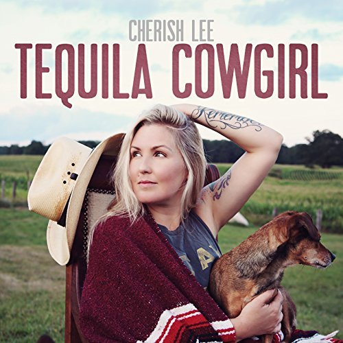Cherish Lee - Tequila Cowgirl album